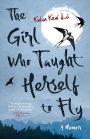 The Girl Who Taught Herself to Fly