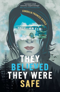 Title: They Believed They Were Safe, Author: Cordelia Frances Biddle