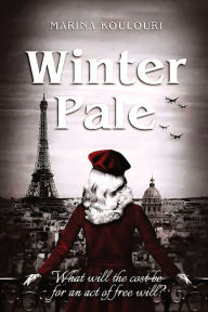 Title: Winter Pale: A WW2 drama, Author: Marina Koulouri