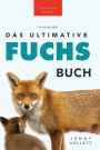 Fuchs Bücher Das Ultimative Fuchs-Buch: 100+ erstaunliche Fakten über Füchse, Fotos, Quiz und BONUS Wortsuche Rätsel