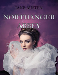 Title: Northanger Abbey, Author: Jane Austen