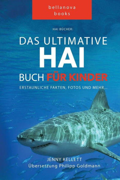 Hai Bücher Das Große Hai-Buch für Kinder: 100+ erstaunliche Fakten über Haie, Fotos und Quiz