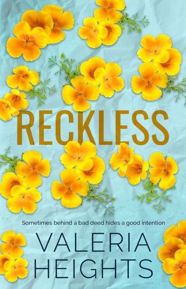 Reckless: Best Friend's Older Brother Romance