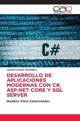 Desarrollo de Aplicaciones Modernas Con C#, ASP.NET Core Y SQL Server