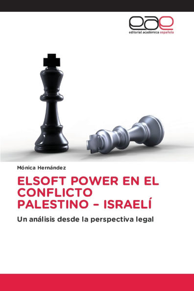 Elsoft Power En El Conflicto Palestino - Israelï¿½