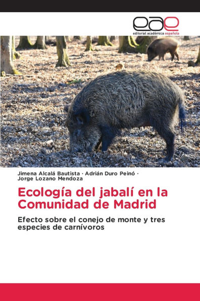 Ecologï¿½a del jabalï¿½ en la Comunidad de Madrid