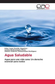 Title: Agua Saludable, Author: Erika Yanet Portillo Siqueiros
