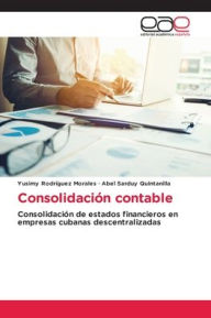 Title: Consolidaciï¿½n contable, Author: Yusimy Rodrïguez Morales