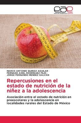 Repercusiones en el estado de nutriciï¿½n de la niï¿½ez a la adolescencia
