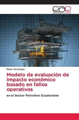 Modelo de evaluaciï¿½n de impacto econï¿½mico basado en fallos operativos