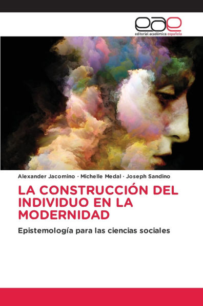 La Construcciï¿½n del Individuo En La Modernidad