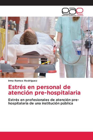 Estrï¿½s en personal de atenciï¿½n pre-hospitalaria