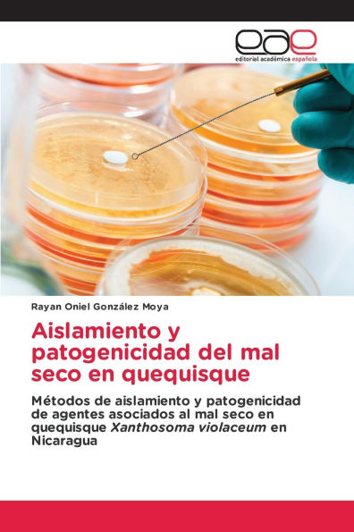 Aislamiento y patogenicidad del mal seco en quequisque