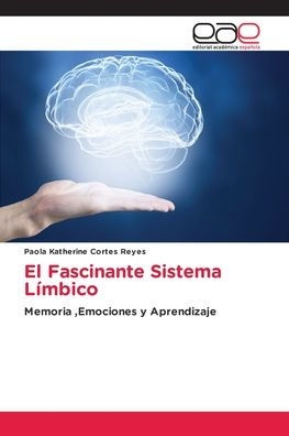 El Fascinante Sistema Lï¿½mbico
