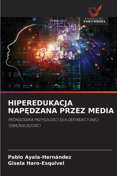 Hiperedukacja NapĘdzana Przez Media