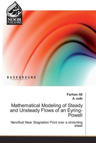 Mathematical Modeling of Steady and Unsteady Flows of an Eyring-Powell