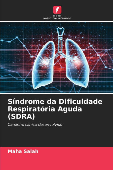 SÃ¯Â¿Â½ndrome da Dificuldade RespiratÃ¯Â¿Â½ria Aguda (SDRA)