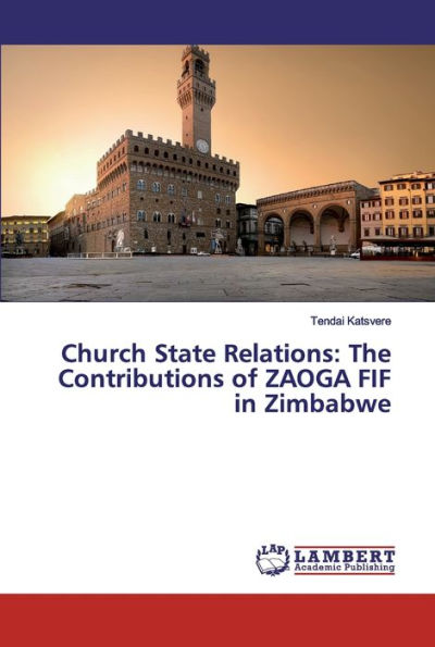 Barnes and Noble Church State Relations: The Contributions of ZAOGA FIF ...