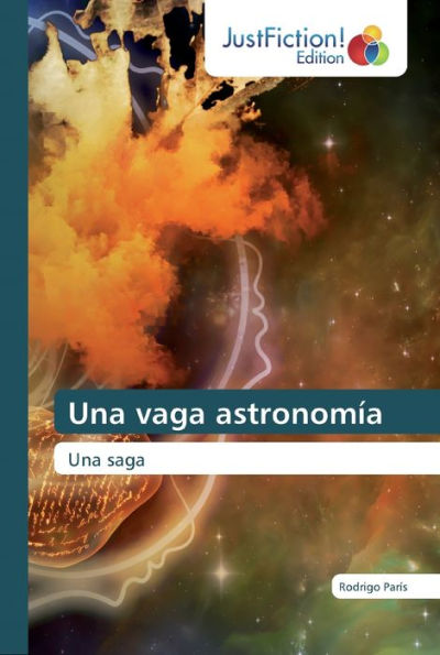 Una vaga astronomía