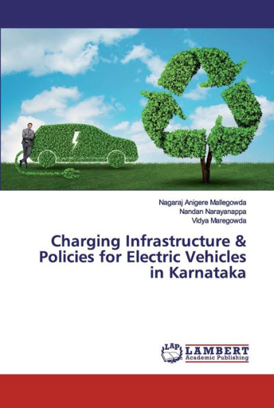 Charging Infrastructure & Policies for Electric Vehicles in Karnataka