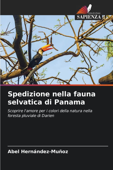 Spedizione nella fauna selvatica di Panama