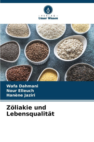 Zï¿½liakie und Lebensqualitï¿½t