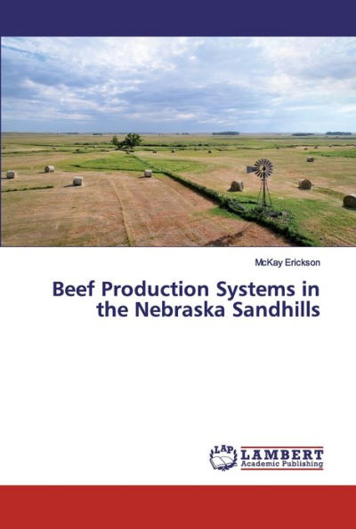 Beef Production Systems in the Nebraska Sandhills