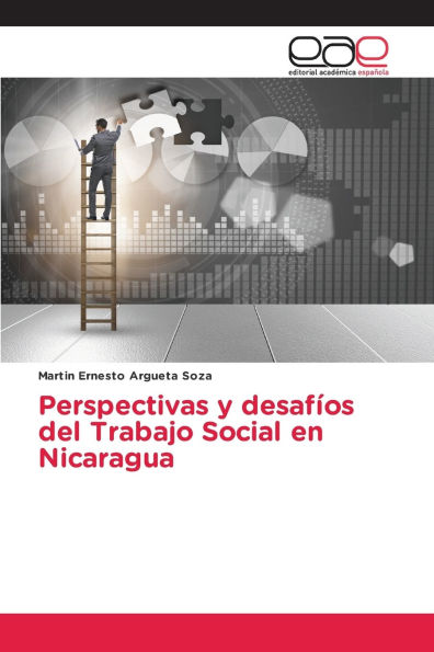 Perspectivas y desafï¿½os del Trabajo Social en Nicaragua