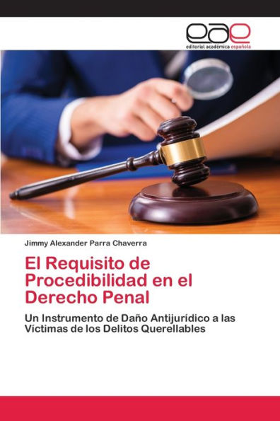 El Requisito de Procedibilidad en el Derecho Penal