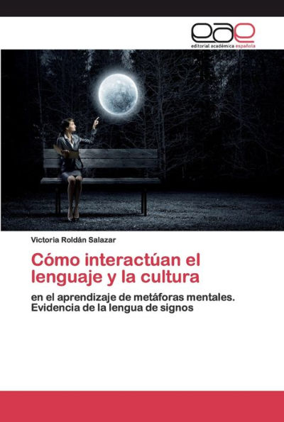 Cómo interactúan el lenguaje y la cultura