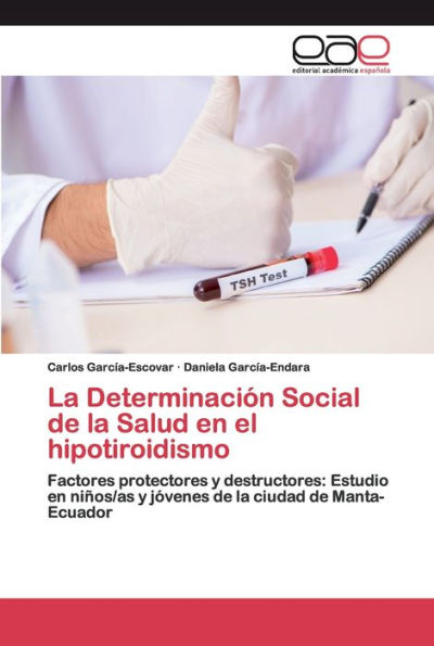 La Determinación Social de la Salud en el hipotiroidismo