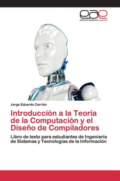 Introducción a la Teoría de la Computación y el Diseño de Compiladores