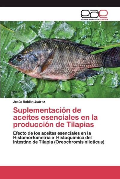 Suplementación de aceites esenciales en la producción de Tilapias