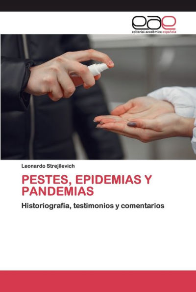 PESTES, EPIDEMIAS Y PANDEMIAS
