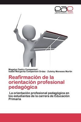 Reafirmación de la orientación profesional pedagógica