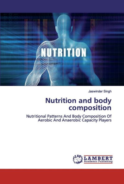 Nutrition and body composition