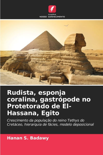 Rudista, esponja coralina, gastrÃ¯Â¿Â½pode no Protetorado de El-Hassana, Egito