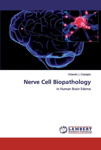 Nerve Cell Biopathology