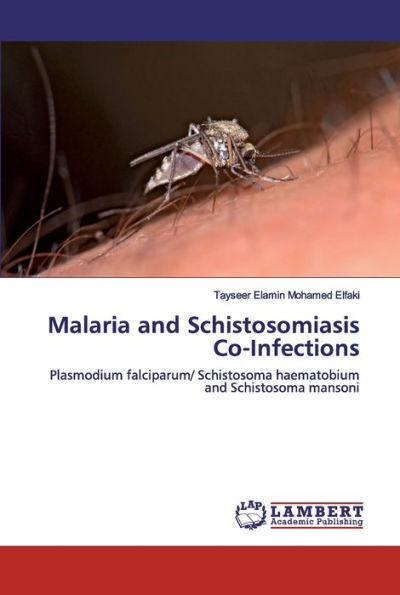 Malaria and Schistosomiasis Co-Infections
