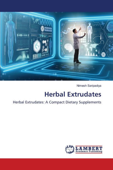 Herbal Extrudates