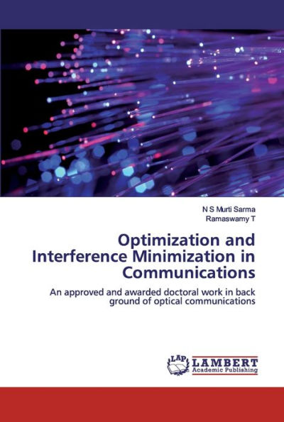 Optimization and Interference Minimization in Communications