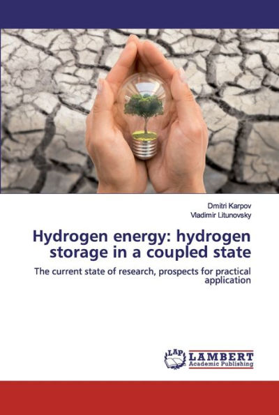 Hydrogen energy: hydrogen storage in a coupled state