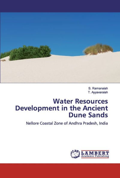 Water Resources Development in the Ancient Dune Sands