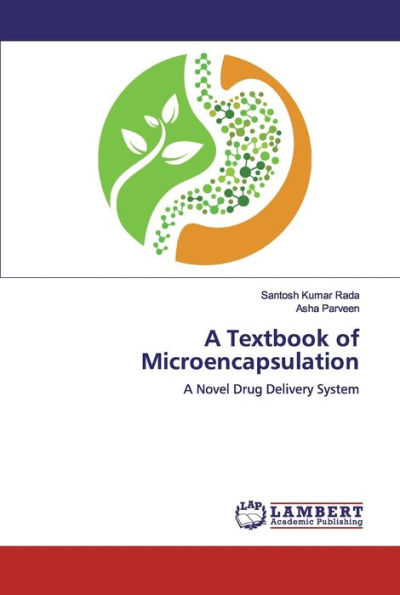A Textbook of Microencapsulation