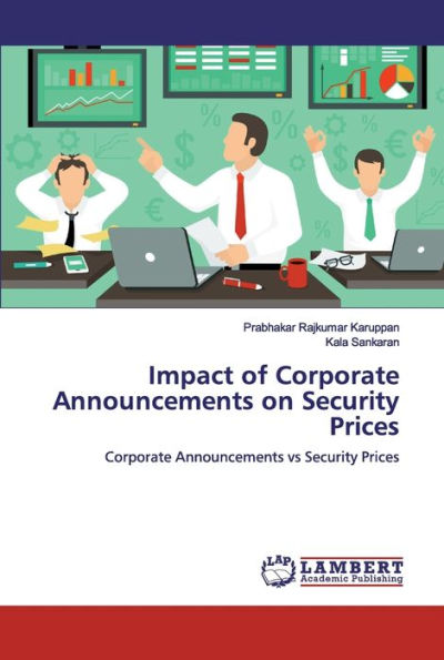 Impact of Corporate Announcements on Security Prices