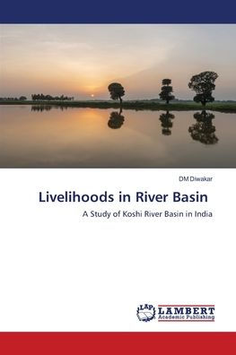 Livelihoods in River Basin
