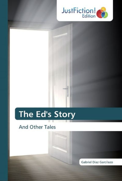 The Ed's Story