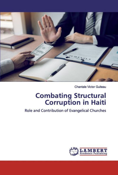 Combating Structural Corruption in Haiti