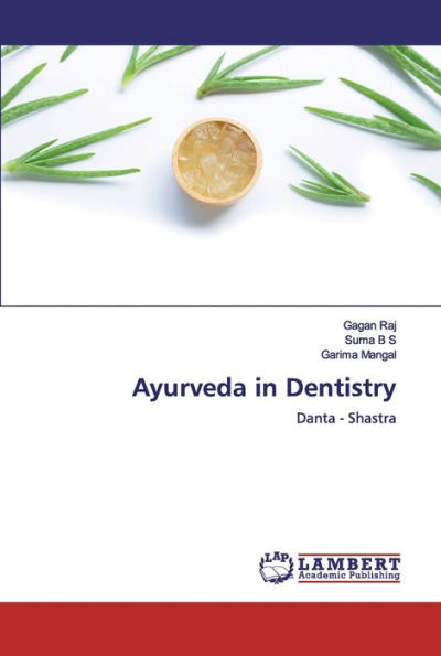 Ayurveda in Dentistry