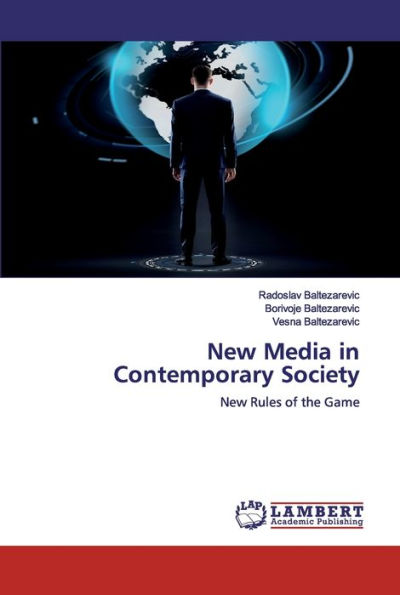 New Media in Contemporary Society